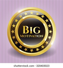 Big Motivation gold shiny emblem