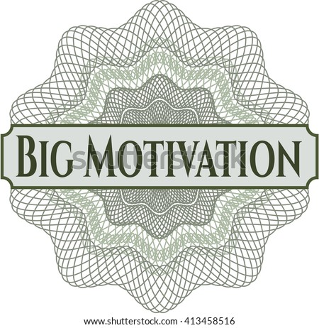 Big Motivation money style rosette