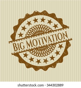 Big Motivation rubber grunge texture seal