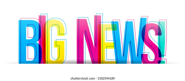 Big News! Colorful vector text isolated on a white background. Typography banner card.