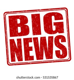 Big news grunge rubber stamp on white background, vector illustration