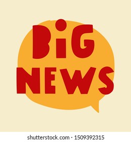 Big news. Vector hand drawn speech bubble illustrations on white background.