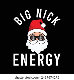 Big Nick Energy T-shirt Design