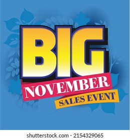 Big November Sales Event Fall Seasonal Headline Graphic Design For Retail Advertising