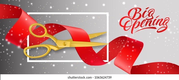 Big opening sparkling banner design with gold scissors cutting red ribbon in frame on gray background. Template can be used for signs, announcements, posters.