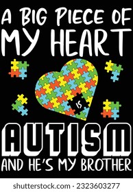 A big piece of my heart autism vector art design, eps file. design file for t-shirt. SVG, EPS cuttable design file svg