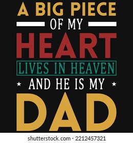 A big piece of my heart dad tshirt design