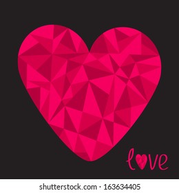 Big pink heart. Polygonal effect. Love card. Black background. Vector illustration.