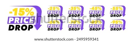 Big price drop label design. Set of sale tags with different percent off discount. Super sale tags from 15 to 95 percent off. Special offer, big sale, price drop. Vector illustration.