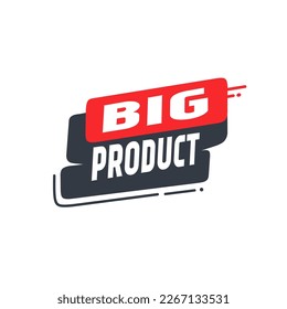 Big products. label design, Special offer composition. Vector illustration.