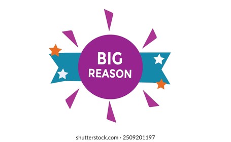 Modelos de banner da Web do botão Big Reason. Ilustração de vetor 
