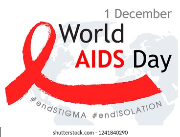 Big red ribbon in hands writing style and hashtag of World AIDS Day with the day and name of event on a crop world map and white background. World AIDS Day card and poster campaign vector design.