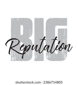 big reputation text on white background.