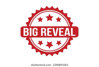 Big Reveal Rubber Stamp Seal Vector