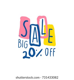 Big sale 20 percent off logo template, special offer label, banner, advertising badge or sticker tag hand drawn vector Illustration