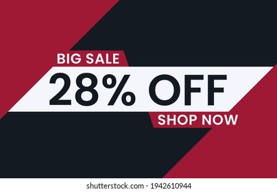 Big Sale 28% Off Shop Now. 28 percent discount Special Offer Modern Banner