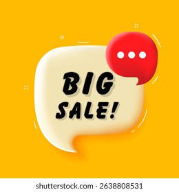 Big sale. 3D speech bubble with bold lettering. Colorful pop art style. Vector illustration for business, motivation, and advertising.