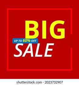Big Sale, Big Sale up to 60% banner, big sale vector banner
