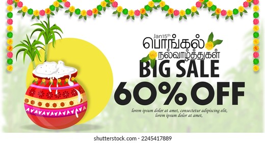 Big sale 60% off banner, poster design for South Indian harvest festival Pongal. Happy Pongal translate Tamil text. 