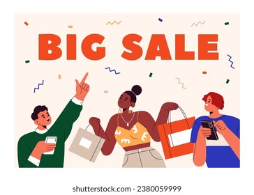 Big sale, advertisement background. Marketing banner design. Happy people customers with shopping bags, purchases and phones. Discount season announcement, promotion card. Flat vector illustration