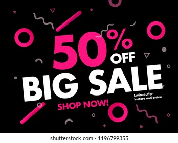 Big Sale Banner 50% OFF Sale. Special offer promotion campaign ad layout. Price Drop up to 50% Off Discount Banner Trendy Design Template. Modern Colors and Background Vector Illustration EPS10.