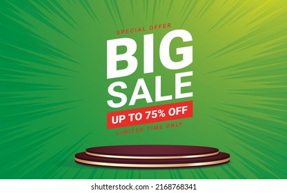 Big sale banner with blank product 3D podium scene. Vector illustration.