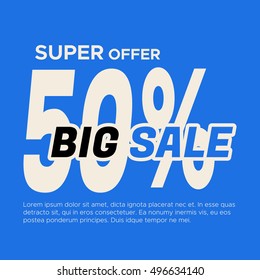 Big sale banner. Sale and discounts. Vector illustration
