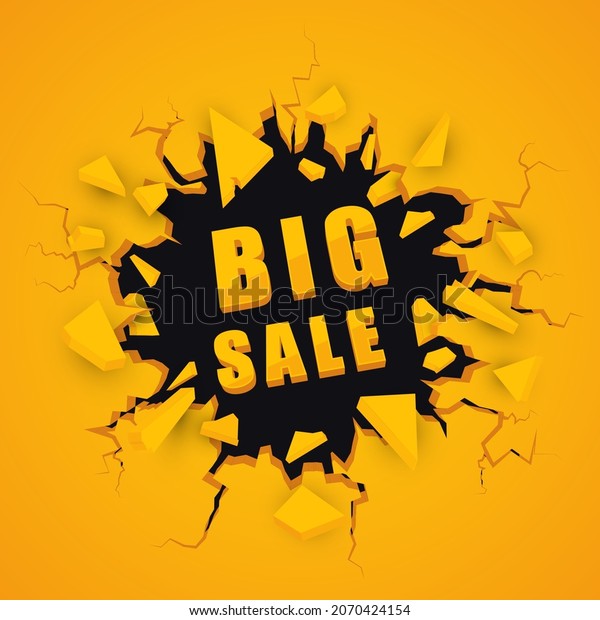 Big sale\
banner. Exploding wall. Vector\
background