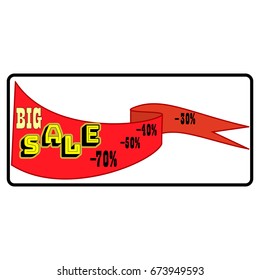 Big SALE banner. Large banner for advertising. Colorful red ribbon on white rectangle. Offer discount on sale on market. Selling offer. Big banner for advertising. Design element. Vector illustration