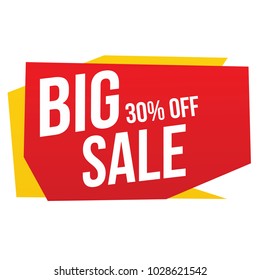 Big Sale banner. One day special offer, mega sale, discount up to 30% off. Vector illustration.