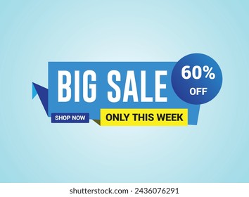 Big sale banner template design, Only this week. Up to 60% off, vector illustration.