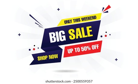 Big sale banner template design with up to 50% off only this weekend features bold text vibrant blue yellow and red shapes and vector art elements on a clean white background