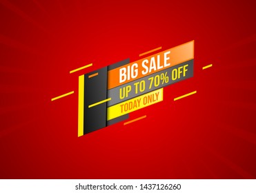 Big sale banner, today only, up to 70% off. Sales banner for digital and print. Eps10.