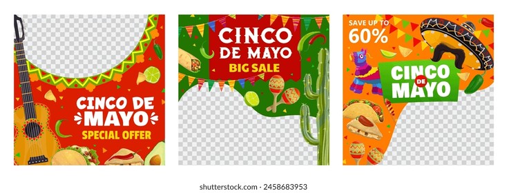 Big sale banners, cinco de mayo mexican holiday special offer templates for social media post. Vector square frames, capture the festive spirit, cultural pride and joy of Mexico with traditional items