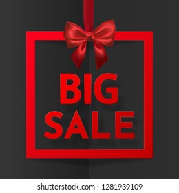 Big sale. Bright holiday gift box frame banner hanging with red ribbon and silky bow on dark background. Vector illustration.