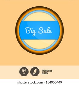Big Sale Button - Vector Illustration - Layered Design