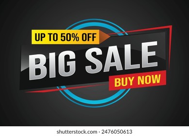 Big sale buy now poster banner graphic design icon logo sign symbol social media website coupon Banner design template for marketing. Special offer promotion retail

