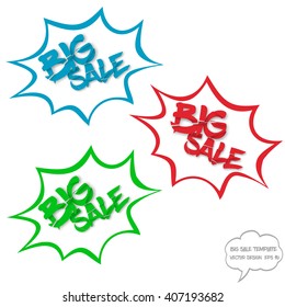 Big sale concept with comics bubbles and destroyed text on white background