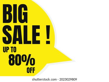 BIG SALE Discount Banner or Poster. Big Sale signs, Discount 80% OFF