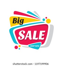 Big sale discount - creative vector banner illustration. Abstract promotion concept layout on white background. Special offer sticker. Shop now. Design elements. 