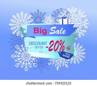 Big sale discount offer only today -20% off promo advertisement banner on background of snowflakes and gift box with blue ribbon vector illustration