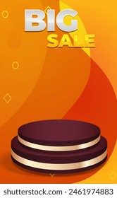 big sale discount portait template banner with blank space 3d podium for product sale with abstract gradient orange background design2