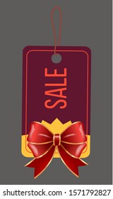 Big sale and discounts in stores. Dark red tag to inform people about offers for shopping. Designed promotion caption on label, paper badge with festive bow. Vector illustration in flat style