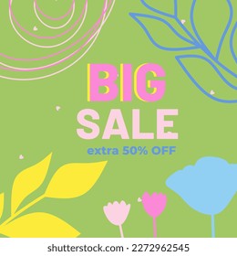 Big Sale Extra 50% Off. Spring social media sale banners design. Vector illustration templates for web banners, social media posts, mobile app, internet ads. Vector illustration