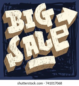 Big Sale Hand Drawn Scribble Brush Strokes Style Artistic Custom Lettering Typography With An Arrow. Vector Graphic.
