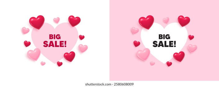 Big sale heart shaped banner. 3d flying hearts. Big Sale tag. Special offer price sign. Advertising Discounts symbol. Valentines day greeting card. Cute 3d love hearts. Vector