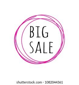 Big sale inscription poster in purple grunge doodle sketch circle frame. Vector retro vintage 90s style dirty dry brush, pencil strokes, rough border abstract background for advertising design.