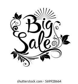 Big sale. Isolated calligraphic lettering. Black ink text on the white  background.