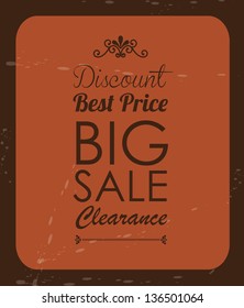 Big sale label over vintage background vector illustration