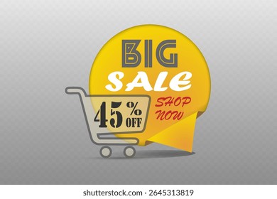 Big sale label with yellow speech bubble, shopping cart and shop now text. On transparent background